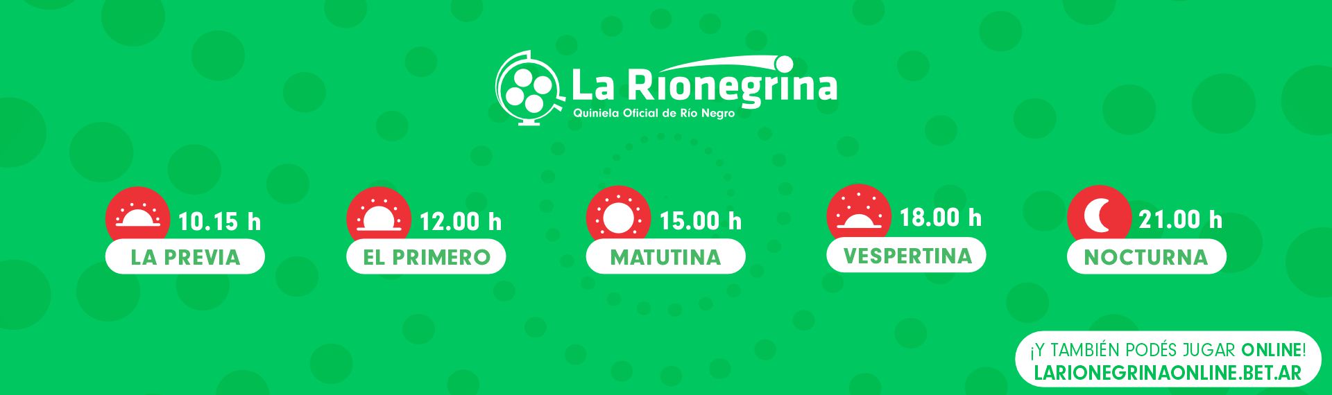 La rionegrina horarios sorteos